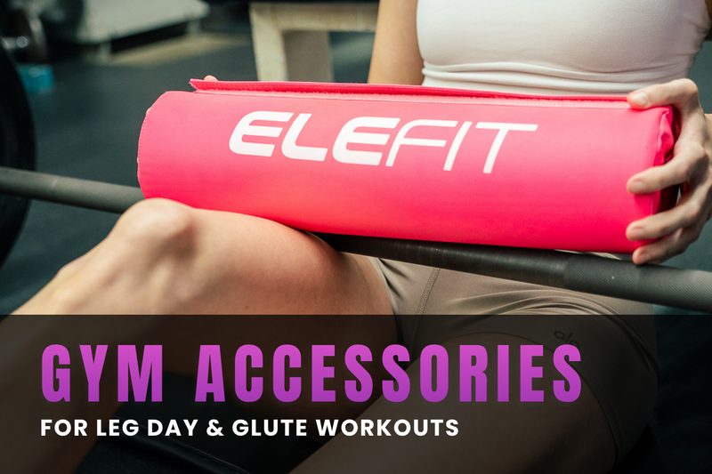 Leg day gym accessories